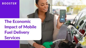 Economic Impact of Mobile Fuel Delivery Services