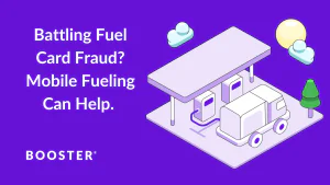 Battling Fuel Card Fraud? Mobile Fueling Can Help.