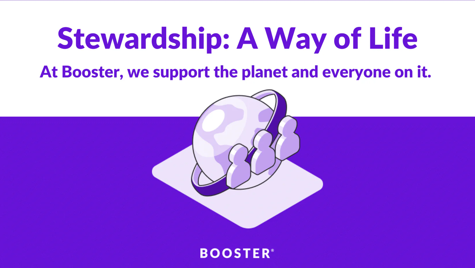 Booster stewardship