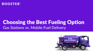 Choosing the Best Fueling Option: Gas Stations vs. Mobile Fuel Delivery