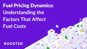 Fuel Pricing Dynamics: Understanding the Factors That Affect Fuel Costs