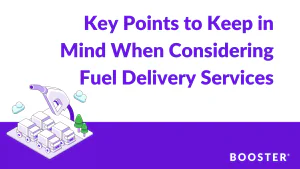 Key Points to Keep in Mind When Considering Fuel Delivery Services